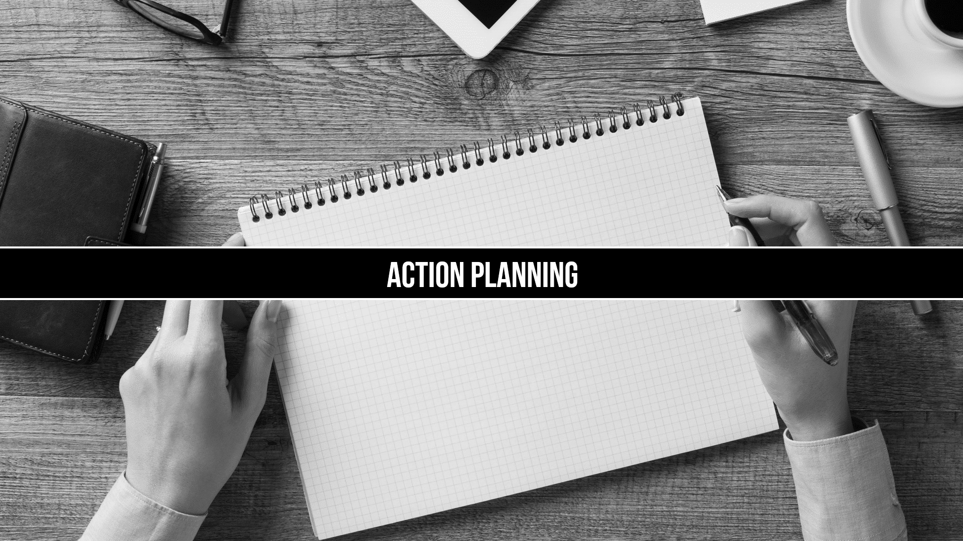 The Action Planning Process