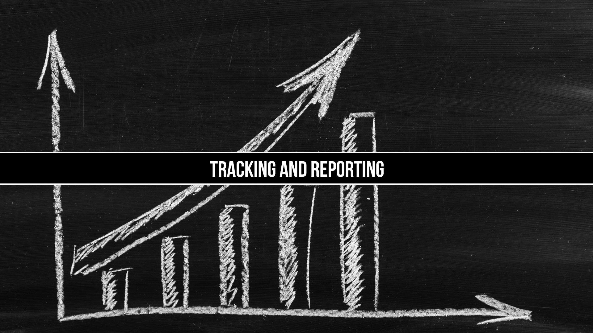 Tracking And Reporting